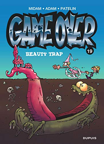 GAME OVER T19 : BEAUTY TRAP