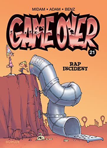 GAME OVER T21 : RAP INCIDENT